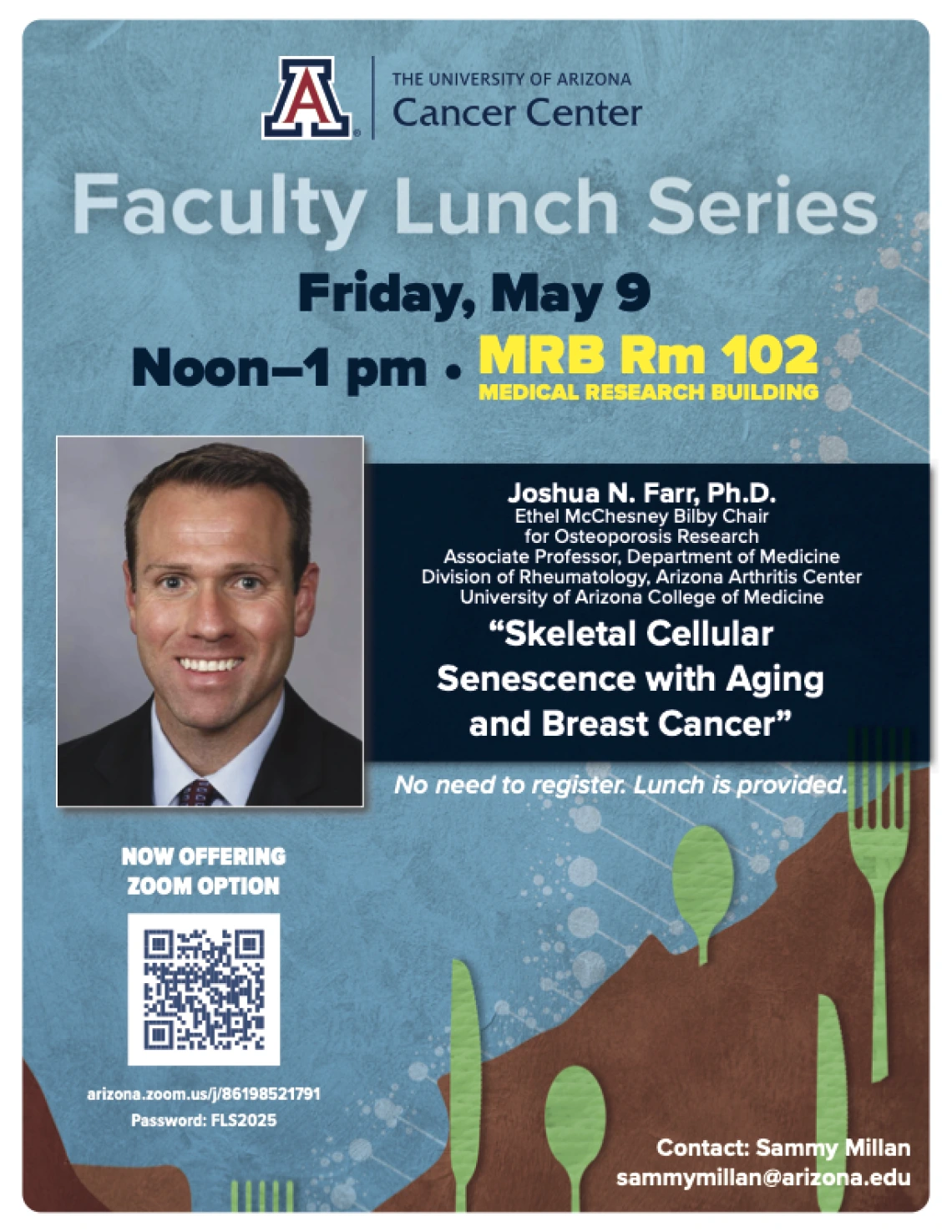 Flyer for the Faculty Lunch Series with Joshua Farr, PhD